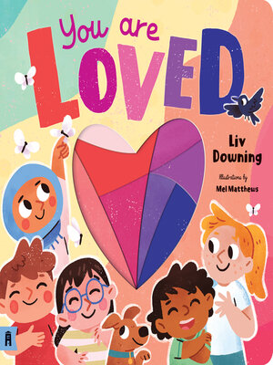 cover image of You are Loved